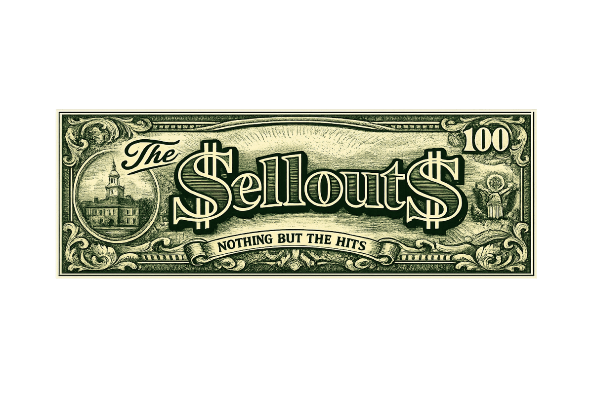 The Sellouts
